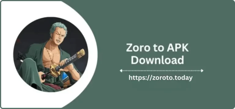 Zoro To APK Download Latest v3.0.0 For Android 2024